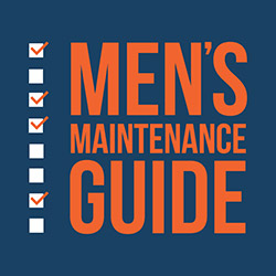 Men's Maintenance Guide