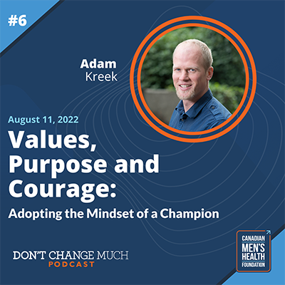 Values, Purpose, and Courage: Adopting the Mindset of a Champion